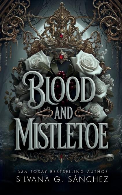 Blood and Mistletoe
