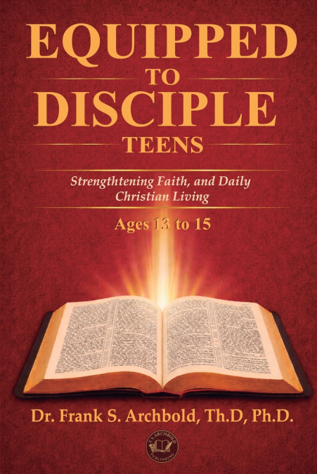Equipped to Disciple (TEENS 13-15)