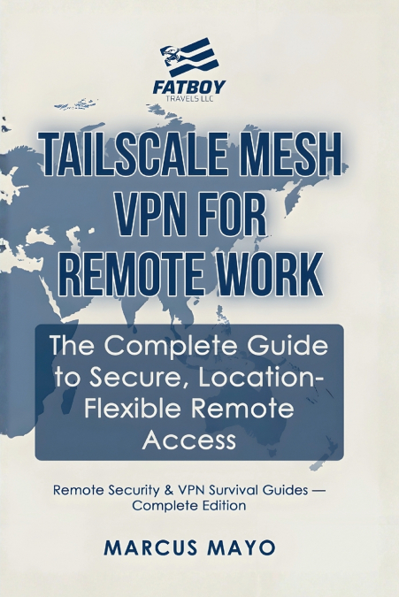 Remote Security & VPN Survival Guides