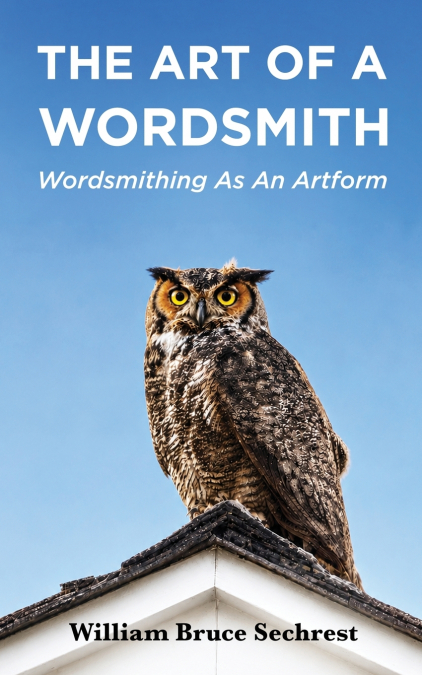 The Art of a Wordsmith