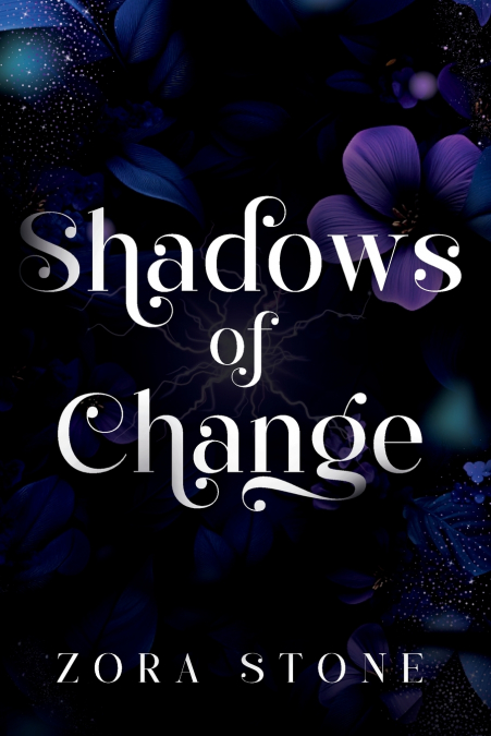 Shadows of Change