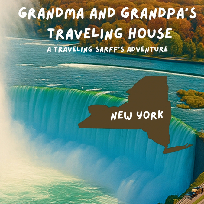 Grandma and Grandpa’s Traveling House in New York