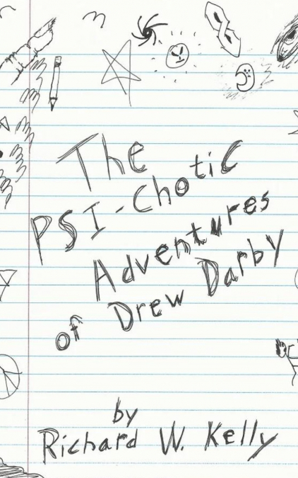 The Psi-Chotic Adventures of Drew Darby