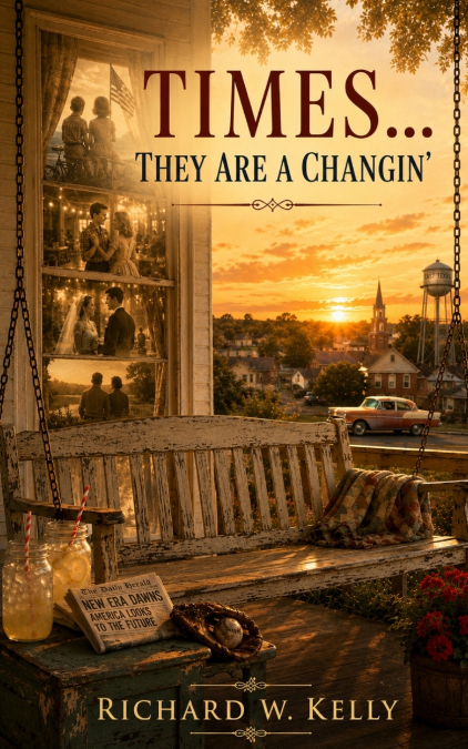 Times... They Are A Changin’