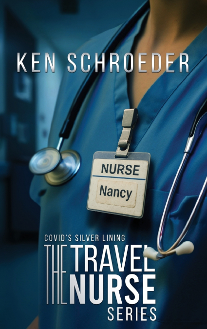 The Travel Nurse Series