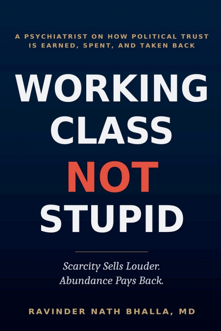 Working Class-Not Stupid