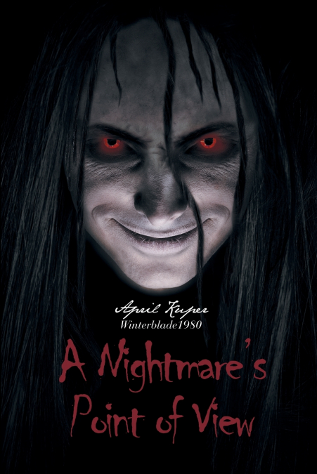 A Nightmare’s Point of View