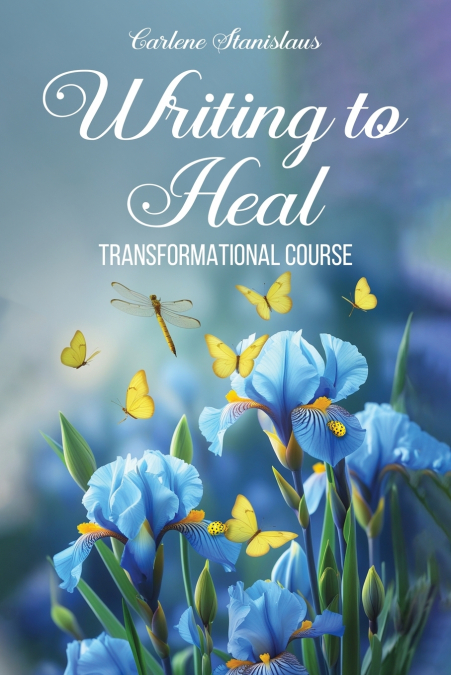 Writing to Heal Transformational Course