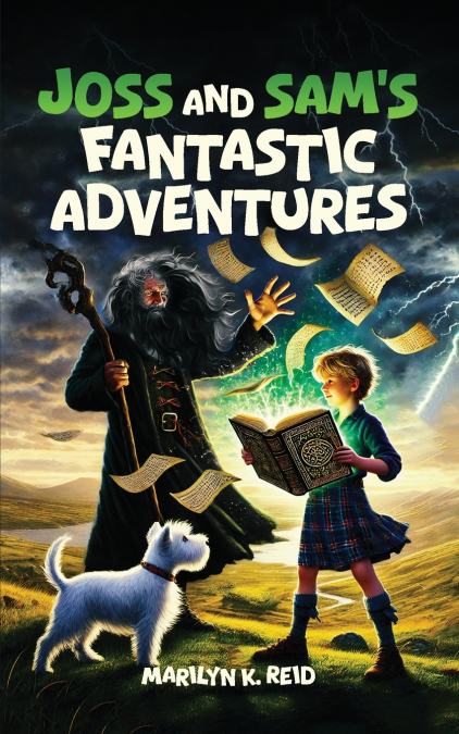 Joss and Sam’s Fantastic Adventures
