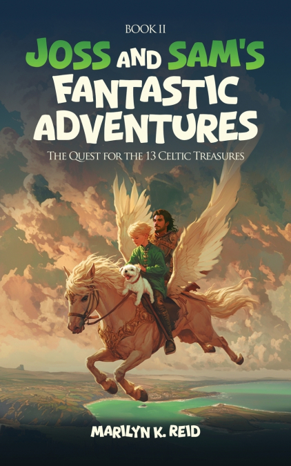 Joss and Sam’s Fantastic Adventures