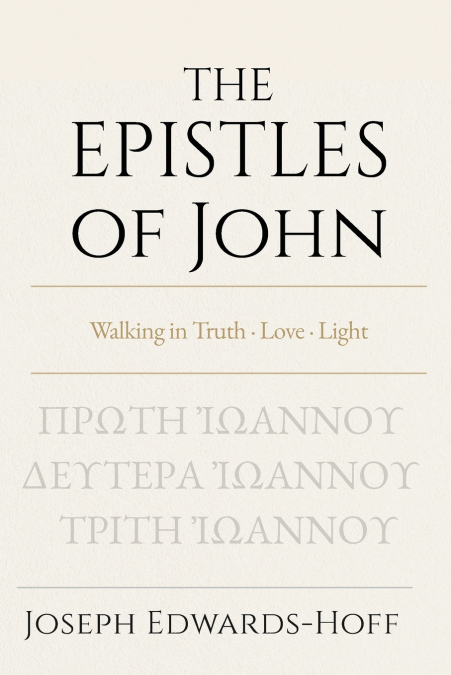 The Epistles of John