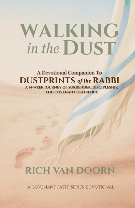 Walking in the Dust