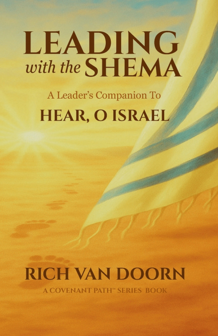 Leading with the Shema