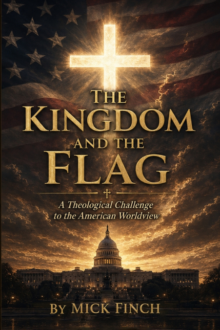 The Kingdom and the Flag