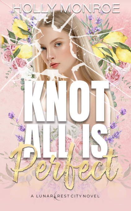 Knot all is Perfect