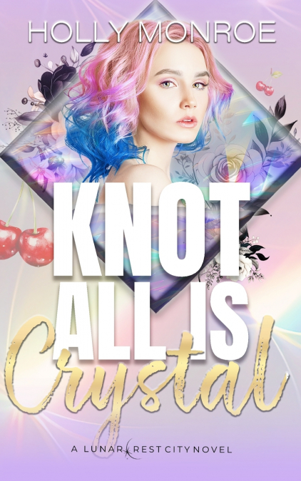 Knot All is Crystal