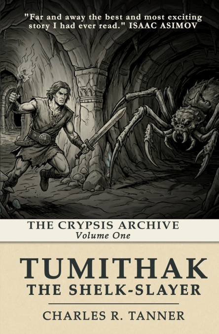 Tumithak The Shelk-Slayer