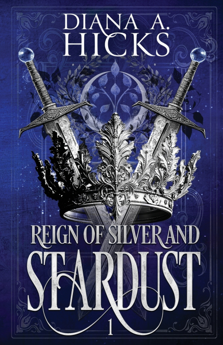 Reign of Silver and Stardust