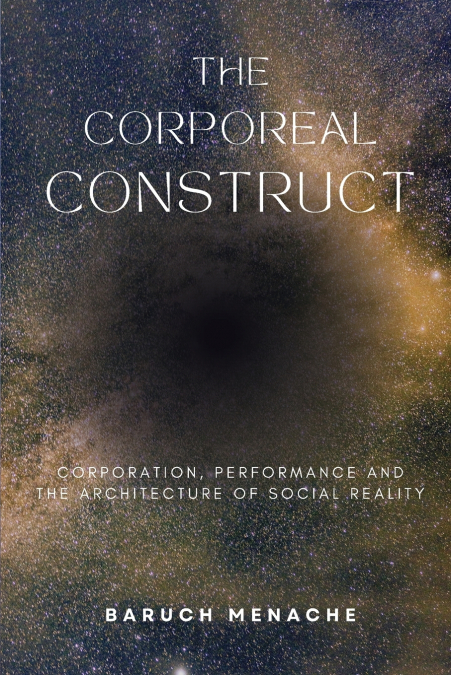 The Corporeal Construct