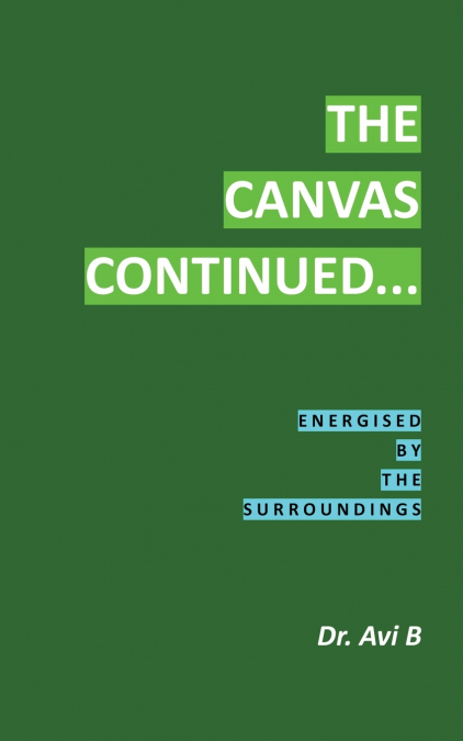 THE CANVAS CONTINUED...