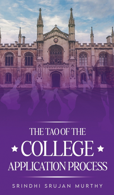 The Tao of the College Application Process