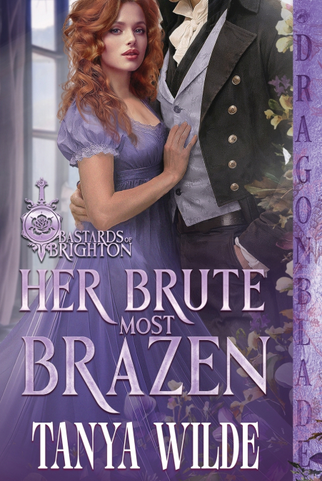 Her Brute Most Brazen