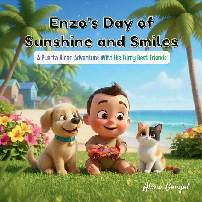Enzo’s Day of Sunshine and Smiles