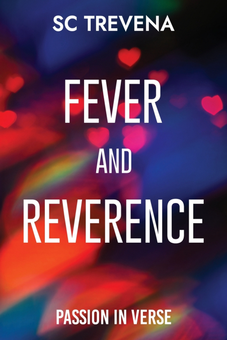 Fever and Reverence