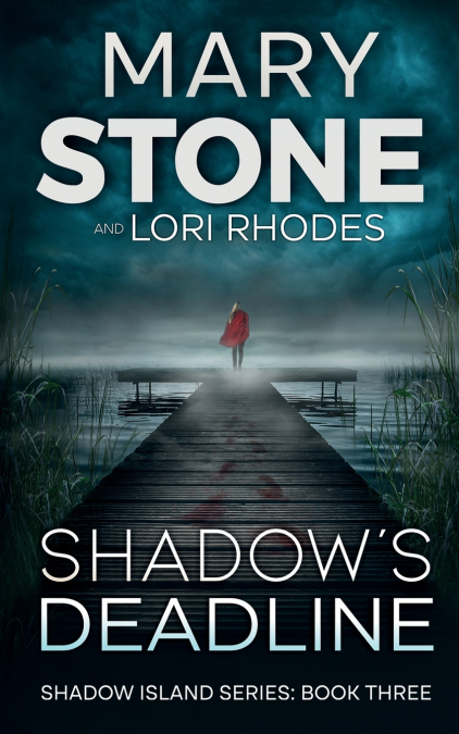 Shadow’s Deadline