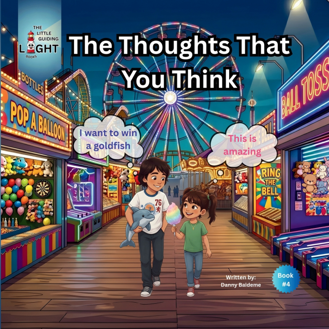 The Thoughts That You Think