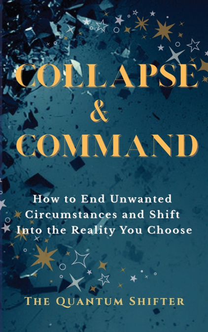 Collapse & Command