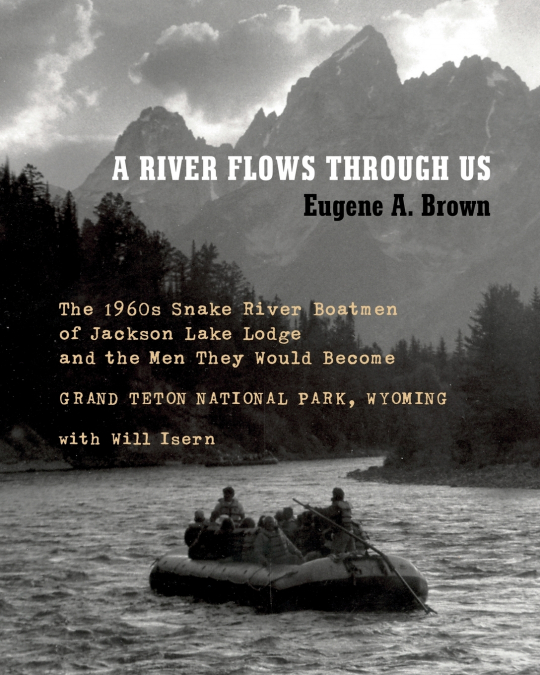 A River Flows Through Us