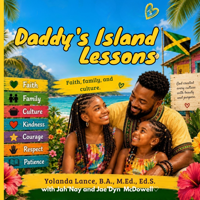 Daddy’s Island Lessons