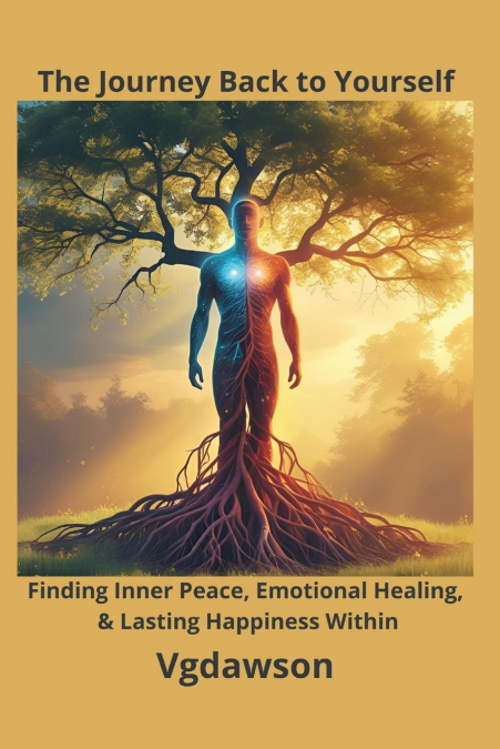 The Journey back to Yourself