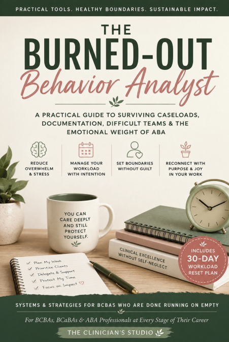 The Burned-Out Behavior Analyst