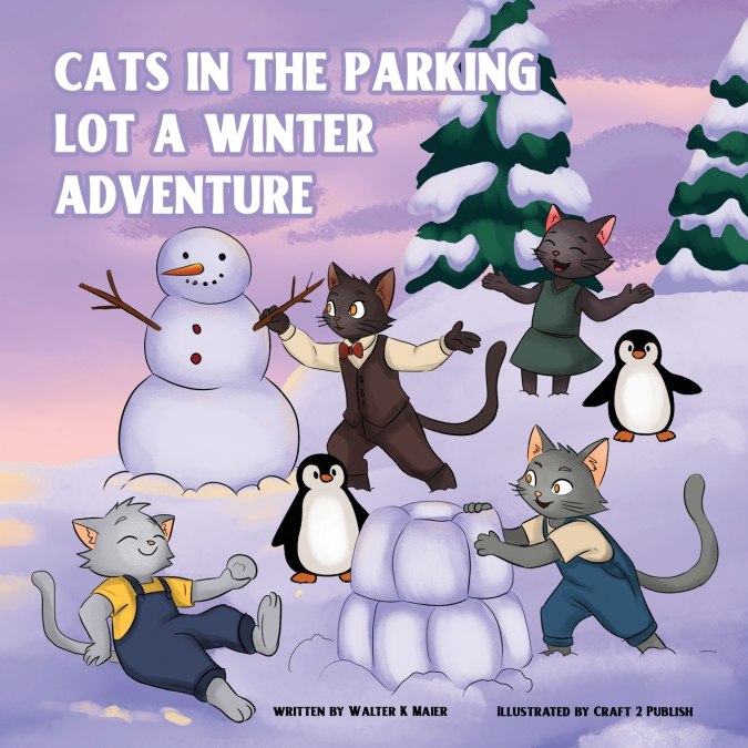 The Cats in the Parking Lot - The Winter Adventure