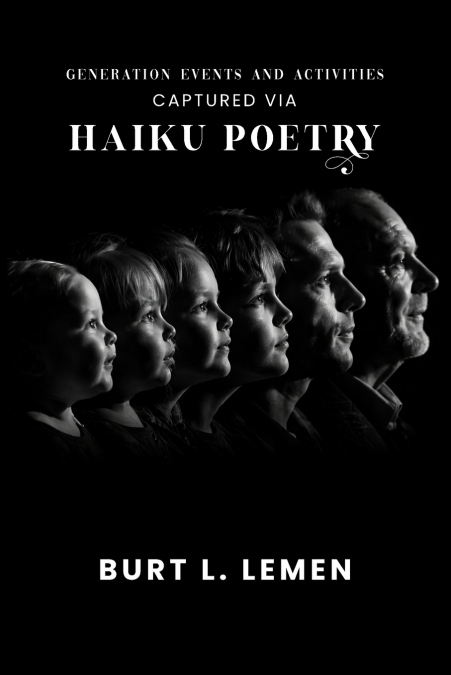 Generation Events and Activities Captured via Haiku Poetry