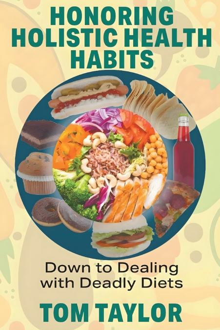 Honoring Holistic Health Habits