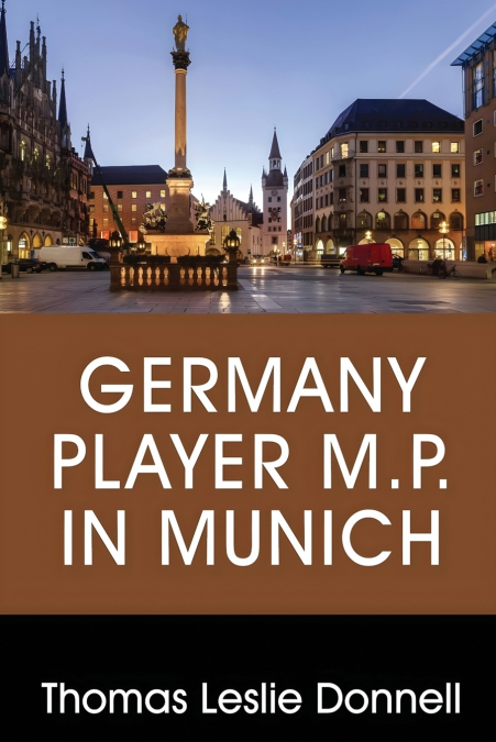 Germany Player M.P. in Munich