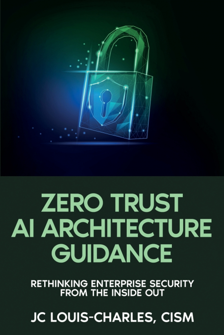 Zero Trust Architecture Guidance