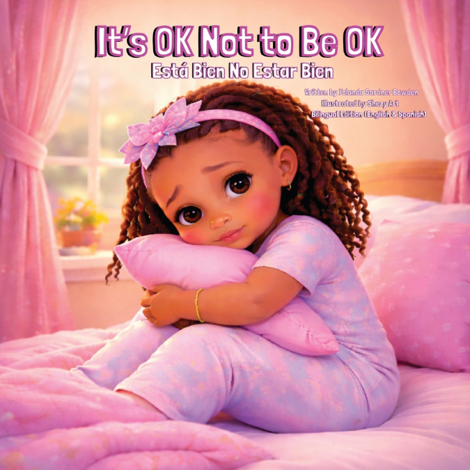 It’s OK Not to Be OK / Está Bien No Estar Bien