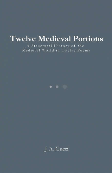 Twelve Medieval Portions