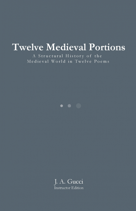 Twelve Medieval Portions (Instructor Edition)