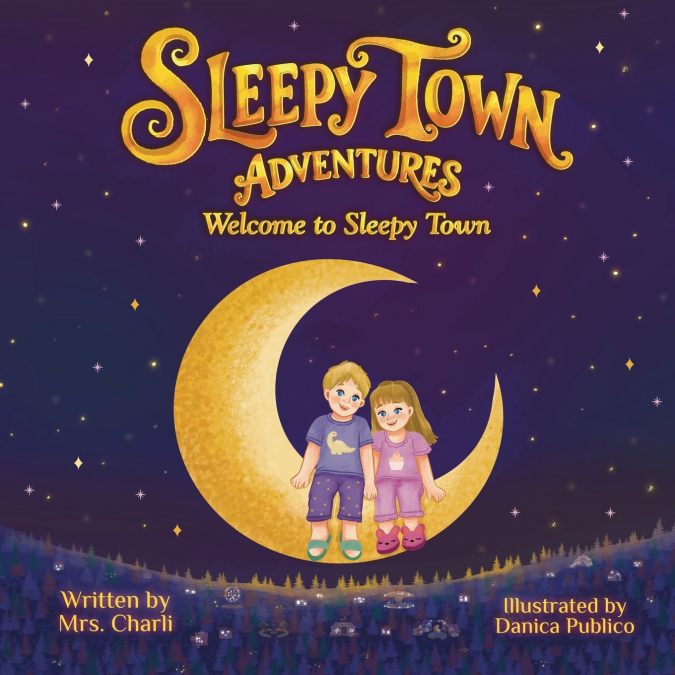 Sleepy Town Adventures