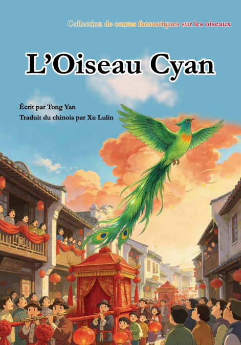 L’Oiseau Cyan