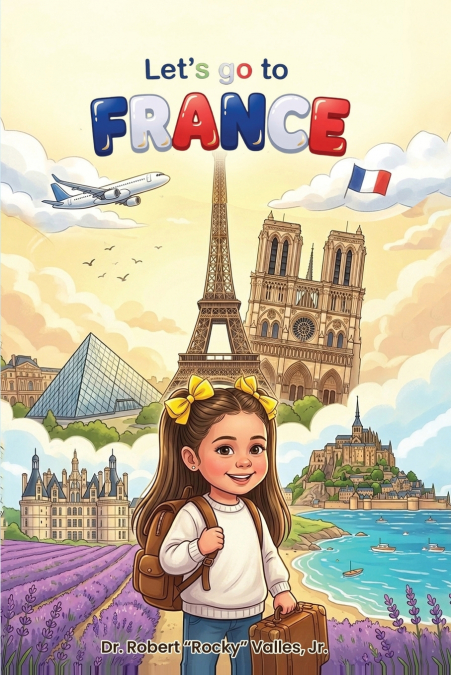 Let’s Go To France