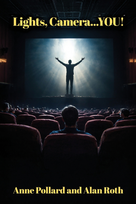 Lights, Camera...YOU!