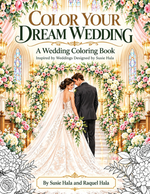 COLOR YOUR DREAM WEDDING
