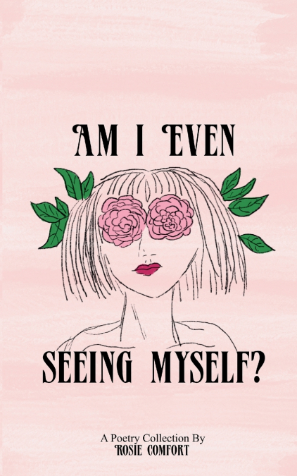 Am I Even Seeing Myself?