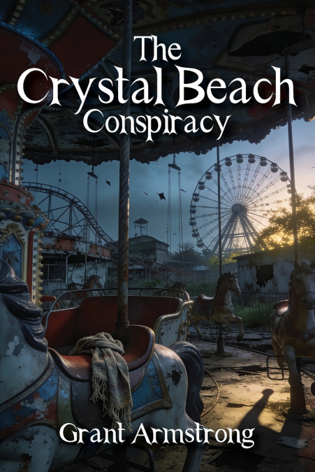 The Crystal Beach Conspiracy